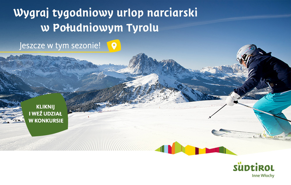 Wygraj tygodniowy urlop narciarski w Południowym Tyrolu