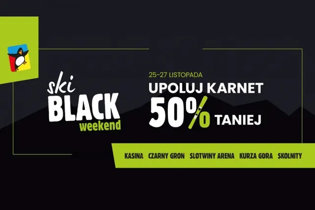 Karnet narciarski w promocji BLACK WEEKEND aż 50% taniej w Grupie Pingwina!