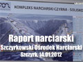 Szczyrk - raport narciarski 14.01.2012 Szczyrk - raport narciarski 14.01.2012