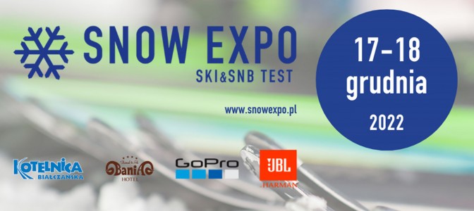 SNOW EXPO SKI&SNB TEST największe, darmowe testy nart i desek w Polsce SNOW EXPO SKI&SNB TEST największe, darmowe testy nart i desek w Polsce