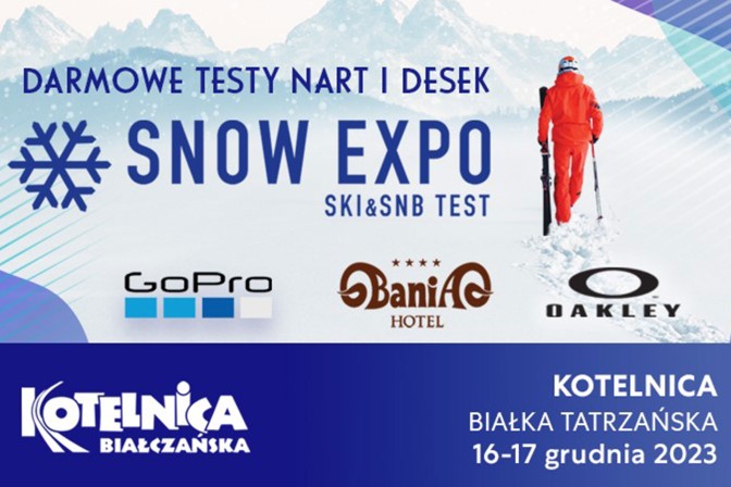SNOW EXPO SKI&SNB TEST już w najbliższy weekend w Białce Tatrzańskiej