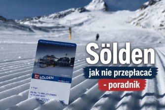 Sölden cennik 26/27, jak zaplanować wyjazd i nie przepłacić?