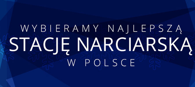 Wybieramy najlepszy ośrodek narciarski w Polsce w sezonie 2015/16