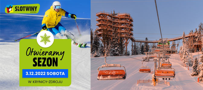 Sezon w sobotę 3 grudnia inauguruje ośrodek Słotwiny Arena Ski