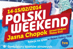 Polski Weekend na Słowacji Polski Weekend na Słowacji